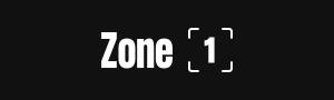 Zone 1